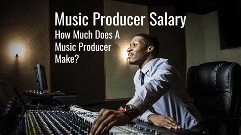 how much do music producers make per song - what does it take to create a hit?