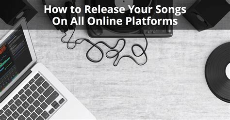 how to release music on all platforms and why it's important to understand the legal aspects