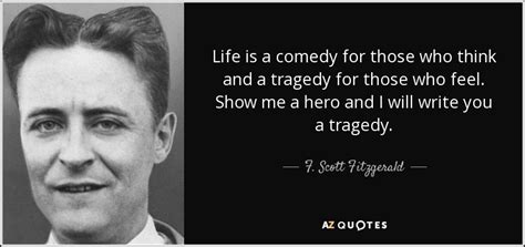 life is a comedy for those who think: and we all should be actors in our own lives